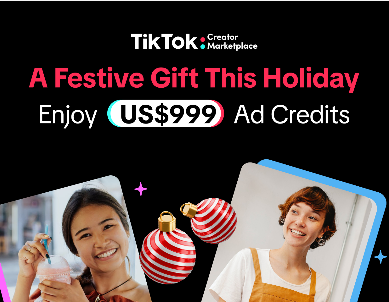 A Festive Gift: Enjoy US$999 Ad Credits this Holiday season