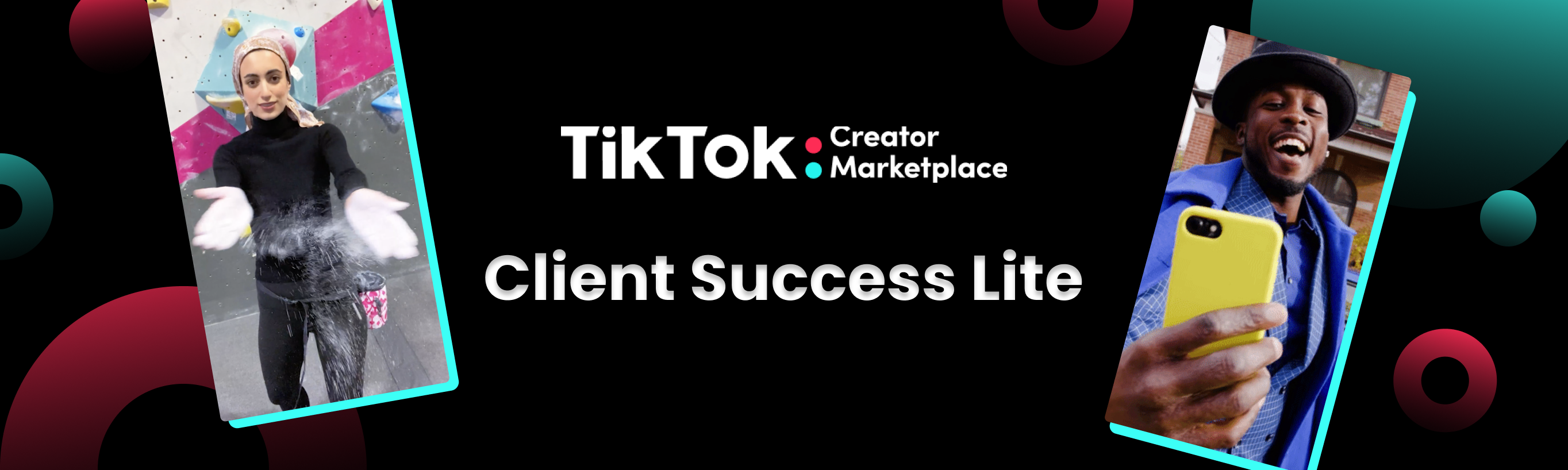 TikTok Creator Marketplace Client Success Lite Program