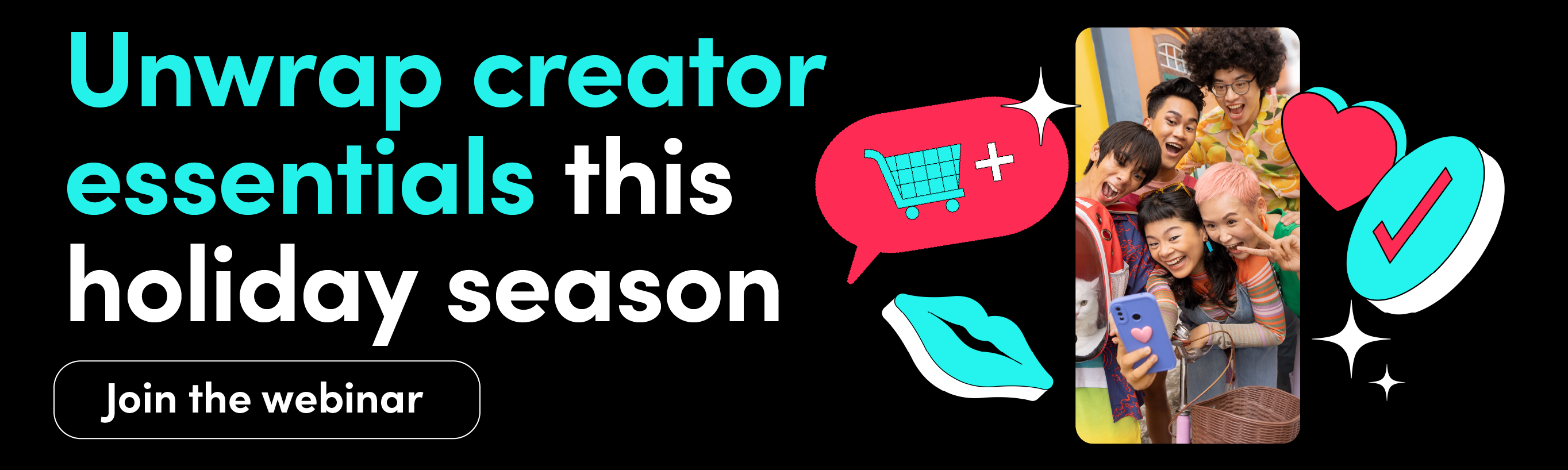 Unwrap Creator Essentials This Holiday Season Webinar
