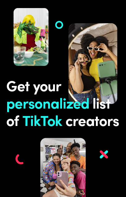 Get a personalized list of TikTok creators to collaborate with