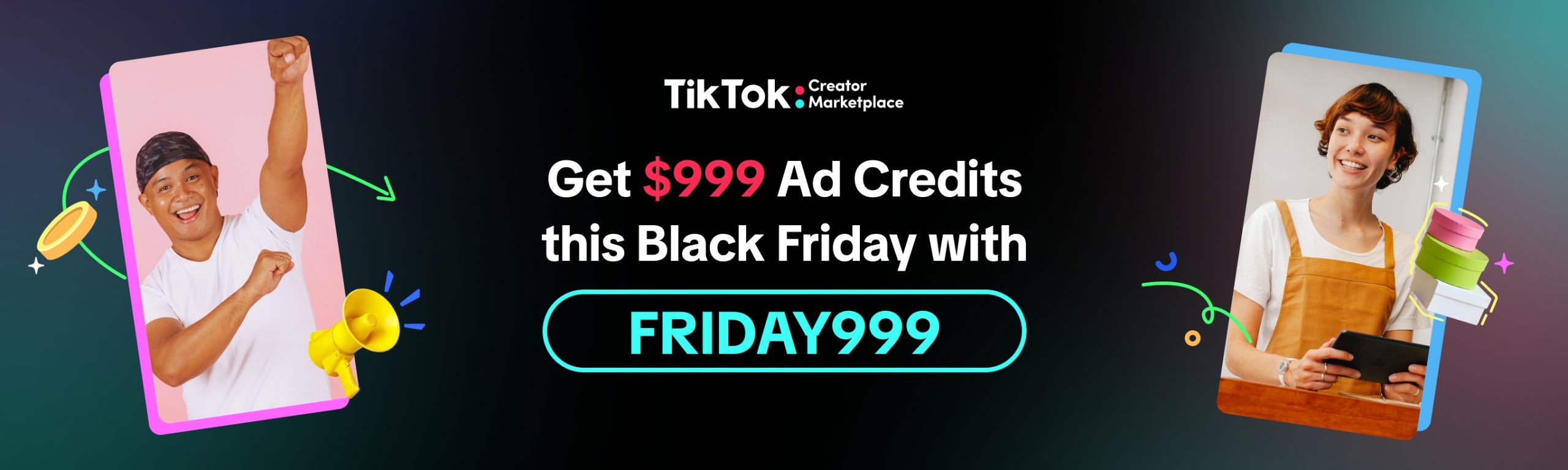 Get $999 Ad Credits this Black Friday with FRIDAY999